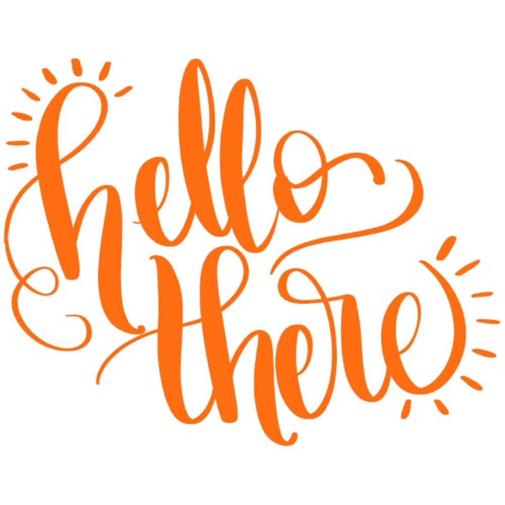 WELCOME AND HELLO